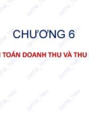 Bài giảng Kiểm toán báo cáo tài chính: Chương 6 - ĐH Thương Mại