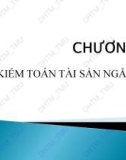 Bài giảng Kiểm toán báo cáo tài chính: Chương 2 - ĐH Thương Mại