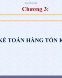 Bài giảng Kế toán công 1 - Chương 3: Kế toán hàng tồn kho