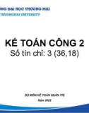 Bài giảng Kế toán công 2 - Chương 1: Tổng quan về kế toán ngân sách nhà nước (Năm 2022)