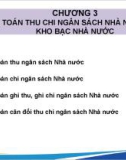 Bài giảng Kế toán công 2 - Chương 3: Kế toán thu, chi ngân sách nhà nước tại Kho bạc Nhà nước