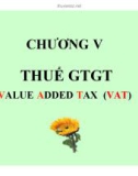 Bài giảng Thuế: Chương 5 - TS. Nguyễn Văn Nhơn