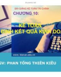 Bài giảng Kế toán tài chính: Chương 10 - Phan Tống Thiên Kiều