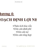 Bài giảng Quản trị tài chính: Chương 4 - Ths. Nguyễn Như Ánh