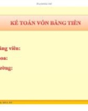 Bài giảng Tin học kế toán: Bài 3