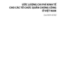 Chi phí kinh tế cho các tổ chức quần chúng công - Ước lượng tại Việt Nam: Phần 1