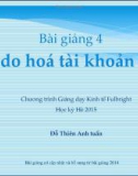 Bài giảng 4: Tự do hóa tài khoản vốn (Học kì hè 2015) - Đỗ Thiên Anh Tuấn