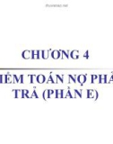 Kiểm toán phần 2 (ThS. Nguyễn Văn Thịnh) - Chương 4 (E)