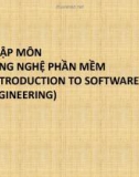 Bài giảng Nhập môn công nghệ phần mềm - Chương 5: Kỹ nghệ yêu cầu phần mềm (Requirement Engineering)