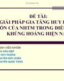 ĐỀ TÀI: GIẢI PHÁP GIA TĂNG HUY ĐỘNG VỐN CỦA NHTM TRONG ĐIỀU KIỆN KHỦNG HOẢNG HIỆN NAY.