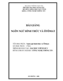 Bài giảng Ngôn ngữ hình thức và Ôtômat