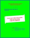 Tiểu luận: Vai trò của Luật trong sự phát triển của thị trường chứng khoán