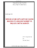 Tiểu luận Lý thuyết Tài chính tiền tệ: Mối quan hệ giữa kết quả kinh doanh của doanh nghiệp và thị giá chứng khoán