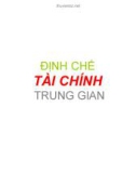 Bài giảng Lý luận tài chính - Chương 3: Định chế tài chính trung gian