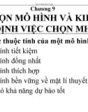 Bài giảng Kinh tế lượng - Chương 9: Chọn mô hình và kiểm định việc chọn mô hình (18 tr)