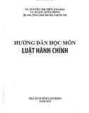 Hướng dẫn học môn Luật Hành chính: Phần 1