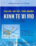 câu hỏi - bài tập - trắc nghiệm kinh tế vĩ mô (tái bản lần thứ x, có chỉnh sửa, bổ sung): phần 1