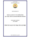 Tóm tắt Luận văn Thạc sĩ Luật học: Pháp luật đầu tư tài chính công qua thực tiễn tại thành phố Hồ Chí Minh