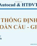 Bài thuyết trình: Hệ thống định vị toàn cầu - GPS