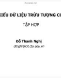 Bài giảng Cấu trúc dữ liệu giải thuật: Các kiểu dữ liệu trừu tượng cơ bản - Tập hợp