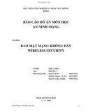 Báo cáo đồ án: BẢO MẬT MẠNG KHÔNG DÂY WIRELESS SECURITY