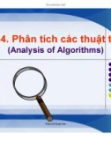 Bài giảng Cấu trúc dữ liệu và giải thuật trong C++ - Bài 4: Phân tích các thuật toán