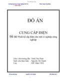 Đồ án Cung cấp điện: Thiết kế cấp điện cho một xí nghiệp công nghiệp