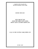 Luận án Tiến sĩ Công nghệ thông tin: Tổng hợp dữ liệu nhằm tiết kiệm năng lượng trong mạng cảm biến không dây