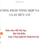 Bài thuyết trình: Phương pháp tổng hợp nano clay hữu cơ