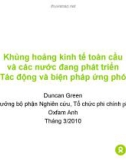 Bài thuyết trình: Khủng hoảng kinh tế toàn cầu và các nước đang phát triển - Tác động và biện pháp ứng phó