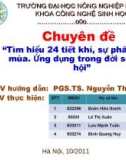 Bài thuyết trình: Tìm hiểu 24 tiết khí, sự phân định mùa, ứng dụng trong đời sống xã hội