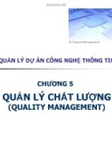 Bài giảng Quản lý dự án công nghệ thông tin - Chương 5