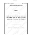 Tóm tắt Luận văn Thạc sĩ Kỹ thuật cơ sở hạ tầng đô thị: Nghiên cứu đề xuất giải pháp giảm thiểu thất thoát, thất thu nước đối với hệ thống cấp nước thành phố Thái Bình