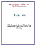 Luận văn: Thiết kế cung cấp điện cho Nhà máy Đóng tàu Hoàng Gia – Phân xưởng Chế Tạo Nắp Hầm Hàng