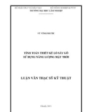 Luận văn thạc sĩ Kỹ thuật: Tính toán thiết kế lò sấy gỗ sử dụng năng lượng mặt trời