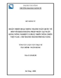 Tóm tắt Luận văn Thạc sĩ Tài chính Ngân hàng: Hoàn thiện hoạt động thanh toán quốc tế đối với khách hàng pháp nhân tại Ngân hàng nông nghiệp và phát triển nông thôn Việt Nam - chi nhánh thành phố Đà Nẵng