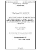 Luận văn Thạc sĩ Khoa học lâm nghiệp: Phân cấp đầu nguồn và đề xuất một số giải pháp sử dụng đất hợp lý cho quy hoạch sử dụng đất cấp bản tại khu vực suối Mẻn, bản Na Sa Kang, huyện Sầm Nưa, tỉnh Hủa Phăn nước CHDCND Lào