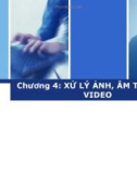 Bài giảng về Flash - XỬ LÝ ẢNH, ÂM THANH VÀ VIDEO