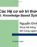 Bài giảng: Các Hệ cơ sở tri thức - Nguyễn Đình Thuận