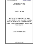 Luận văn Thạc sĩ Y học: Đặc điểm lâm sàng, cận lâm sàng và một số yếu tố liên quan đến vàng da tăng Bilirubin tự do ở trẻ sơ sinh non tháng tại Bệnh viện Đa khoa Trung ương Thái Nguyên