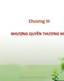 Bài giảng Tổng quan hoạt động thương mại về sở hữu trí tuệ - Chương 3: Nhượng quyền thương mại