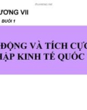 CHỦ ĐỘNG VÀ TÍCH CỰC HỘI NHẬP KINH TẾ QUỐC TẾ