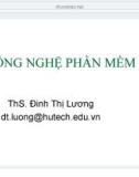 Bài giảng Công nghệ phần mềm - ThS. Đinh Thị Lương