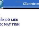 Bài giảng Cấu trúc máy tính: Chương 2 - Phạm Ngọc Hưng