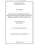 Luận văn Thạc sĩ Giáo dục học: Rèn luyện kỹ năng thiết kế bài giảng theo hướng dạy học tích hợp cho sinh viên trường Cao đẳng sư phạm Thái Nguyên