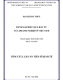 Tóm tắt Luận án Tiến sĩ Kinh tế: Đánh giá hiệu quả đầu tư của doanh nghiệp ở Việt Nam