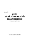 Luật sửa đổi, bổ sung một số điều của Luật Chứng khoán: Phần 1