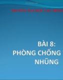 Bài giảng Pháp luật đại cương: Bài 8 - ĐH Lạc Hồng