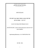 Luận văn Thạc sĩ Sư phạm Vật lý: Tổ chức dạy học theo LAMAP chủ đề Quang học – Vật lí 7