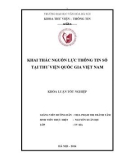 Tóm tắt Khóa luận tốt nghiệp: Khai thác nguồn lực thông tin số tại thư viện quốc gia Việt Nam